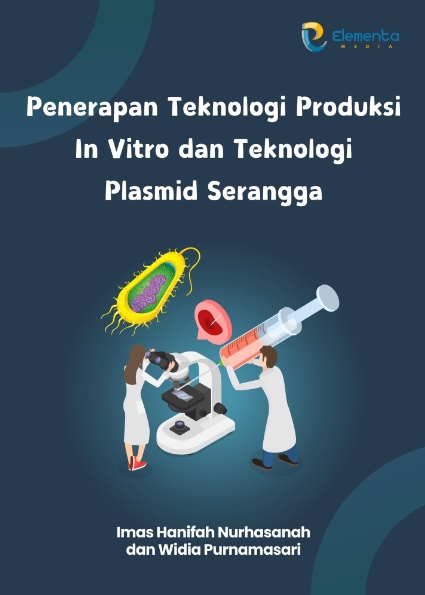 Penerapan Teknologi Produksi In Vitro dan Teknologi Plasmid Serangga